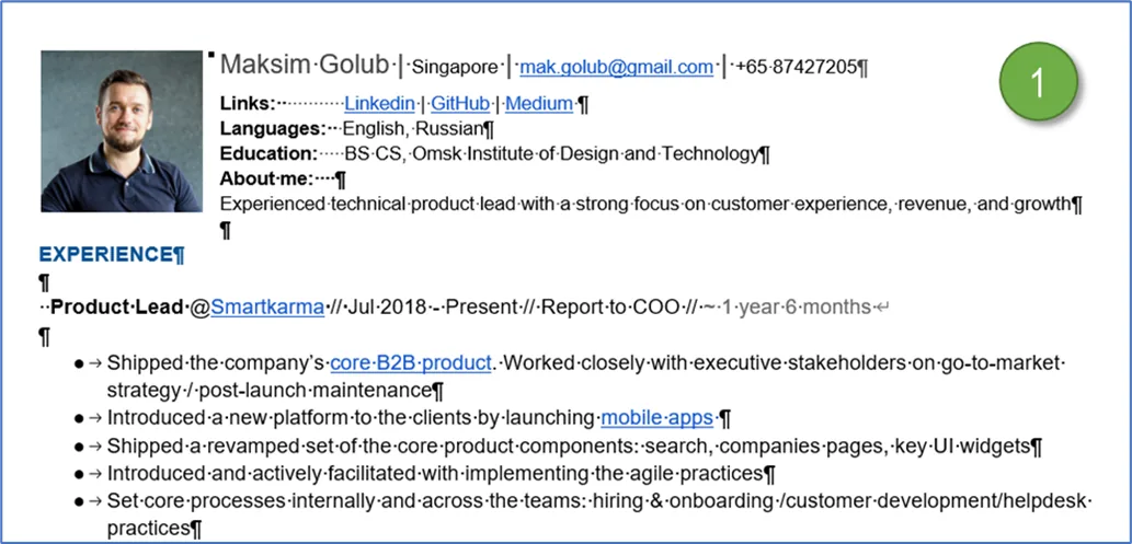 The old resume in Word with visible formatting marks: header with name, contacts and links, then the Experience section with bullet points, marker 1 in the corner