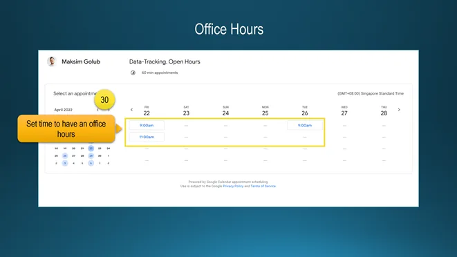 Slide Office Hours: a Google Calendar appointment page, Data-Tracking Open Hours by Maksim Golub, 60 minute slots at 9:00 and 11:00 on 22 and 26 April 2022